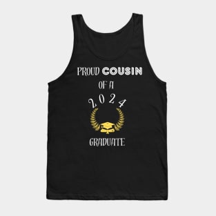 Proud cousing of a 2024 graduate - proud cousin of a class of 2024 graduate Tank Top